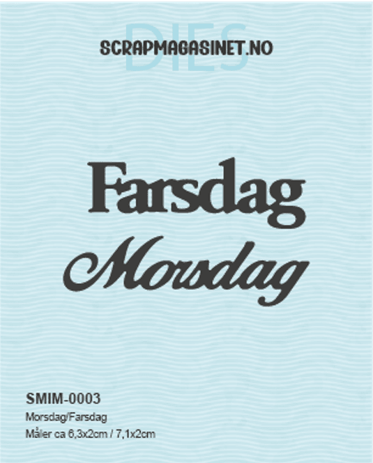 Hovedbilde Dies- Scrapmagasinet- Farsdag/Morsdag